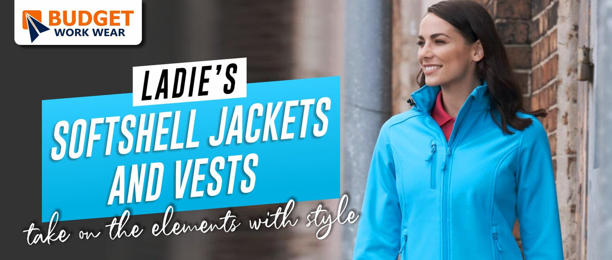 LADIES' SOFTSHELL JACKETS AND VESTS TAKE ON THE ELEMENTS WITH STYLE ...